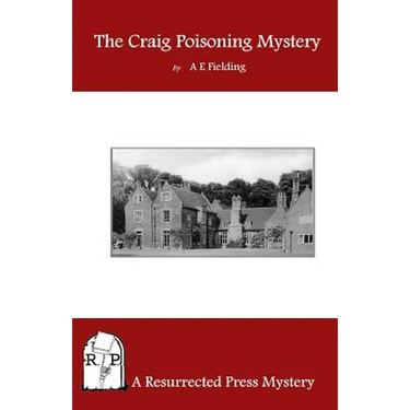 The Craig Poisoning Mystery: A Chief Inspector Pointer Mystery