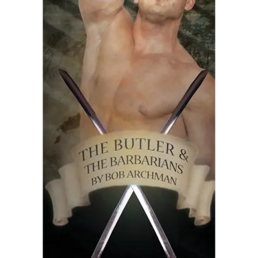 Butler & The Barbarians