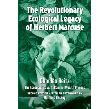The revolutionary ecological legacy of Herbert Marcuse: The Ecosocialist EarthCommonWealth Project