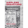 Airplane Graveyard