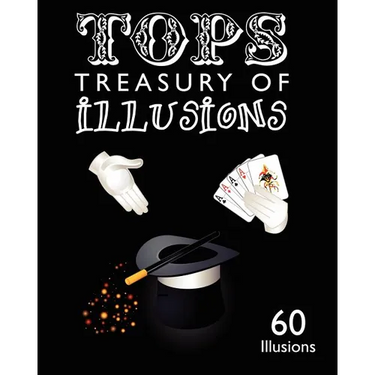 Tops Treasury of Illusions: 60 Illusions