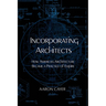 Incorporating Architects: How American Architecture Became a Practice of Empire