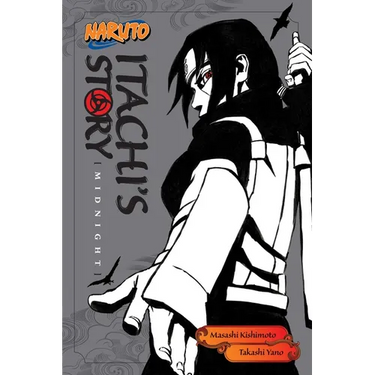 Naruto: Itachi's Story, Vol. 2: Midnight