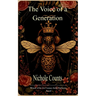 The Voice Of A Generation My thoughts driven by memories