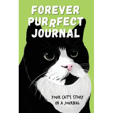 Forever Purrfect Journal: Your cat's story in a journal