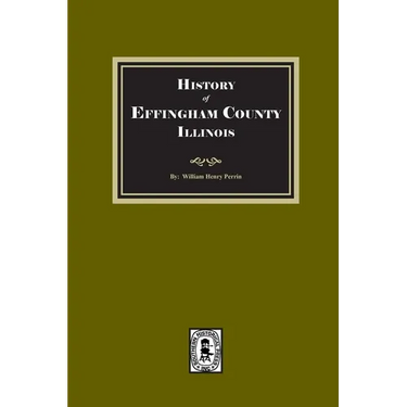 History of Effingham County, Illinois