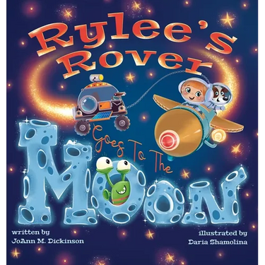 Rylee's Rover Goes To The Moon
