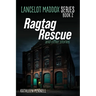 Ragtag Rescue
