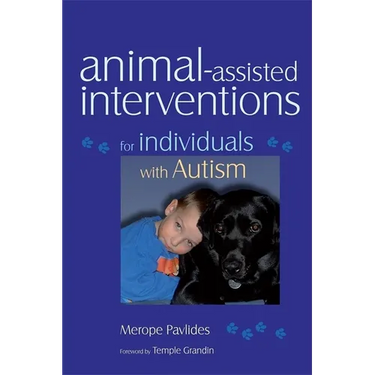 Animal-Assisted Interventions for Individuals with Autism