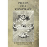 Proofs of a Conspiracy