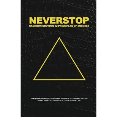 Neverstop: 12 Principles of Success