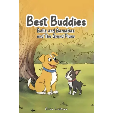 Best Buddies: Belle and Barnabas and The Grand Piano