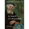 In Search of a Reputation: Bastien-Lepage