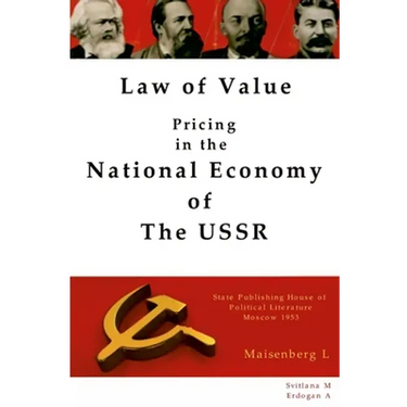Law of Value - Pricing in the national economy of The USSR