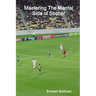 Mastering The Mental Side Of Soccer