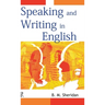 Speaking and Writing in English