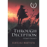 Through Deception: Izoah's Legacy