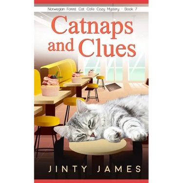 Catnaps and Clues: A Norwegian Forest Cat Café Cozy Mystery - Book 7