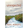 Unexpected: Navigating Life's Unforeseen Turns