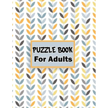 Puzzle book for adults: 80 Mixed puzzle book - Soduko, word search, CodeWord and Kriss Kross 102 pages