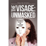 The Visage: Unmasked: Six strangers, Six battles and Six different victories