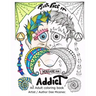 Just Face It You are an Addict: Adult coloring book addiction recovery relaxation zentangle faces emotions AA sayings