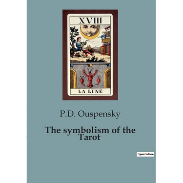 The symbolism of the Tarot