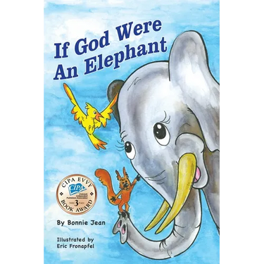 If God Were an Elephant: Learing to Listen to Other and Share Ideas, Ages 5-8