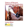 Status of Recent Geoscience Graduates 2014