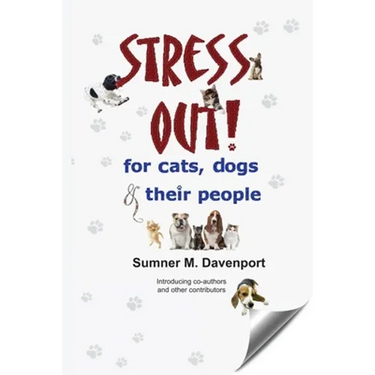 Stress Out for Cats, Dogs and their People