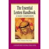 The Essential Lenten Handbook: A Daily Companion