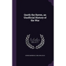 Quoth the Raven, an Unofficial History of the War