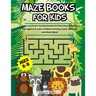 Maze Books For Kids Ages 6-8: A Fun and Brain Teasing Animal Activity Maze Book for Kids Ages 6-8. Learn Problem Solving, Focus, Patience and Much Mor