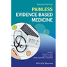 Painless Evidence-Based Medicine