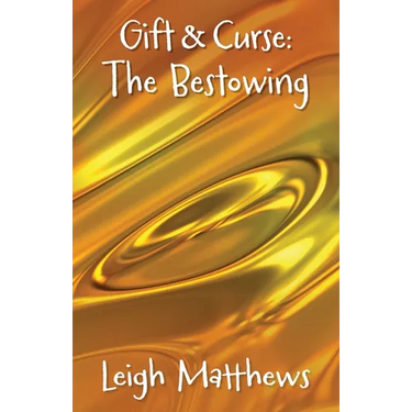 Gift & Curse: The Bestowing