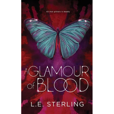 A Glamour of Blood