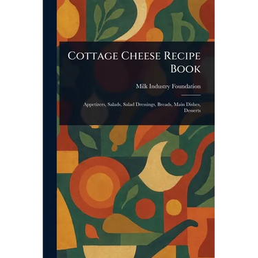 Cottage Cheese Recipe Book