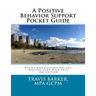 A Positive Behavior Support Pocket Guide