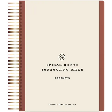 ESV Spiral-Bound Journaling Bible, Prophets (Hardcover)