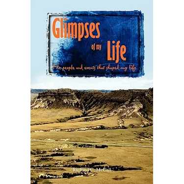Glimpses of my Life: The people and events that shaped my life