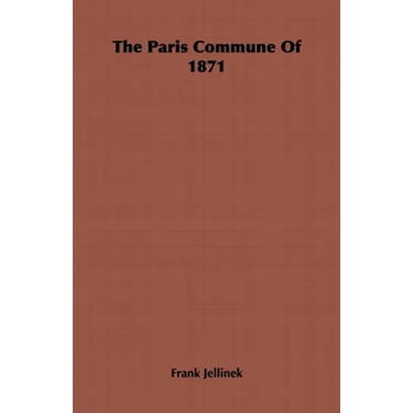 The Paris Commune of 1871