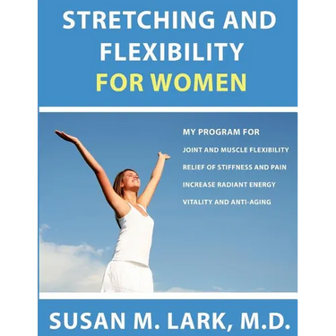 Stretching and Flexibility for Women