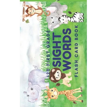 120 First Grade Sight Word: Flash Card Book