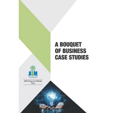 A Bouquet of Business Case Studies