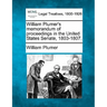 William Plumer's memorandum of proceedings in the United States Senate, 1803-1807.
