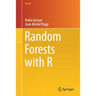 Random Forests with R