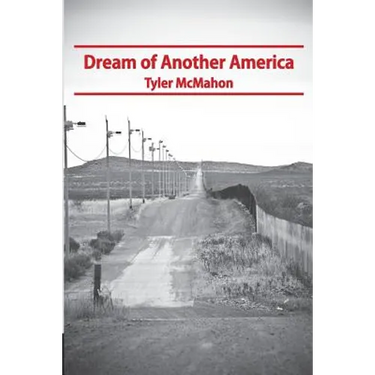 Dream of Another America