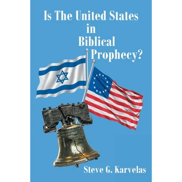 Is The United States in Biblical Prophecy?