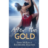 After the Gold