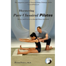 Discovering Pure Classical Pilates